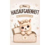 Alpaka Hausaufgabenheft für Kinder: Süßer Schulplaner mit Stundenplan, Notenübersicht, Wochenplaner und Motivationsseiten für das komplette Schuljahr (Kawaii School Friends)