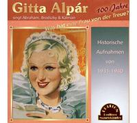 Alpar,Gitta - Was Hat Eine Frau Von der Treue?