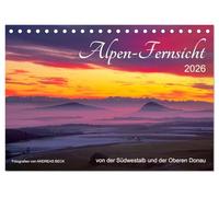 Alpen-Fernsichten von der Südwestalb und Oberen Donau (Tischkalender 2026 DIN A5 quer), CALVENDO Monatskalender: VORHANG AUF für ein grandioses Landschafts- und Naturschauspiel
