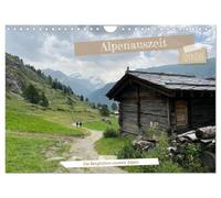 Alpenauszeit - Die Berghütten unserer Alpen (Wandkalender 2026 DIN A4 quer), CALVENDO Monatskalender: Perfekter Inspirationsgeber für die Suche nach Herzensorten