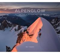 Alpenglow - the finest climbs on the 4000m peaks of the alps
