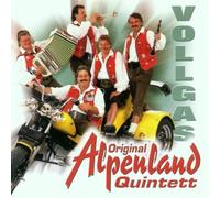 Alpenland Quintett,Original - Vollgas [Import]