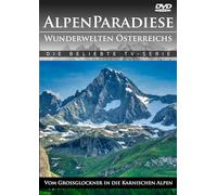 Alpenparadiese - Wunderwelten Österreichs: Vom Großglockner in die karnischen Alpen [DVD]