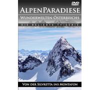 Alpenparadiese - Wunderwelten Österreichs: Von der Silvretta ins Montafon [DVD]
