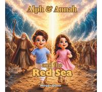 Alph & Annah and the Red Sea (Alph & Annah Adventures)