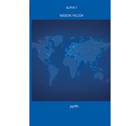 Alpha 7 Mission: Falcon