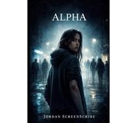 ALPHA: A concise analysis of Julia Ducournau’s Cannes-premiered film exploring stigma, mystery illness, and fractured family bonds