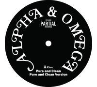 Alpha And Omega - Pure and Clean