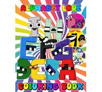Alpha-bet's Coloring Book for Kids, Teens & Adults: JUMBO Drawing Pages Of Characters for Kids Ages 4-8 8-12 | Perfect Gifts For Any Occasion in Work Office, Home, School