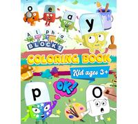 Alpha Coloring b.locks Book: New 2024 Preschool Alphabet Coloring Workbook for Kids Age 3+ for to Learn the Alphabet Through Fun Early Learning!!