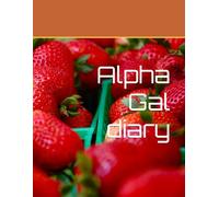 Alpha Gal diary