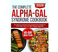Alpha-Gal Syndrome Cookbook