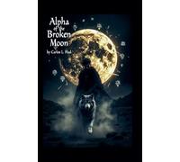 Alpha of the Broken Moon
