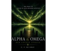 ALPHA & OMEGA: Der letzte Zyklus (Alpha und Omega)