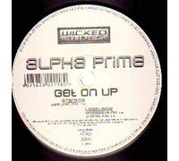 Alpha Prime - Get on Up [Vinilo]