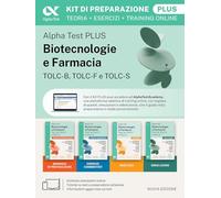 Alpha Test Biotecnologie e Farmacia TOLC-B, TOLC-F e TOLC-S 2026-2027. Kit di preparazione Plus. Per test di ammissione universitari, anche per ... e simulatore online (TestUniversitari)