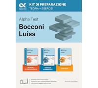 Alpha Test Bocconi Luiss 2026-2027. Kit di preparazione. Per test di Economia. Con piattaforma digitale e simulatore online (TestUniversitari)