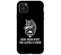 Alpha Wolf Hide Your Wife The Alpha is Here Werewolf Daddy Carcasa para iPhone 11 Pro MAX
