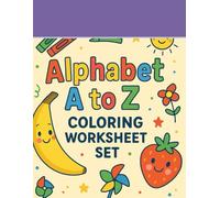 Alphabet A to Z Coloring Book: A Fun Tracing and Coloring Activity Book for Kids