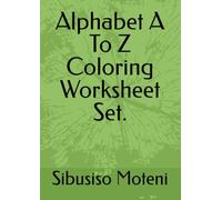 Alphabet A To Z Coloring Worksheet Set.