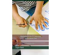 Alphabet A to Z Coloring Worksheet Set: A Fun and Educational ABC Tracing & Coloring Book for Preschool and Kindergarten Kids