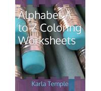 Alphabet A to Z Coloring Worksheets