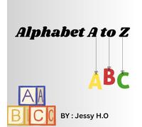 Alphabet A to Z: Letter Tracing and Fun Coloring Pages for Toddlers and Kids Ages 3-5 | Learn to Write ABCs with Animals, Fruits, and Everyday Objects