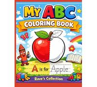 Alphabet A-Z Coloring and Tracing Fun: Learn Letters, Color Objects, and Practice Writing - Activity Book for Kids Ages 3-7: Educational Coloring and ... for Preschool and Kindergarten Children