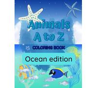 Alphabet A-Z Coloring Book: Ocean Edition (Alphabet A-Z Coloring Books)