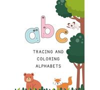 Alphabet A-Z Tracing and Coloring Worksheet: Ideal for Children ages 3-5