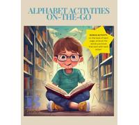 Alphabet Activities On-The-Go: For all ages 1-12! (Bee Creative)