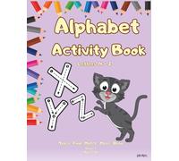 Alphabet Activity Book - Volume 2: Letters N-Z | Trace, Match, Maze & Draw