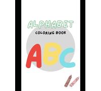 Alphabet Adventures: A to Z Coloring Fun