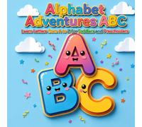 Alphabet Adventures ABC: Learn Letters from A to Z for Toddlers and Preschoolers