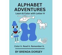 Alphabet Adventures: Learn & Color with Letter H