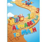 Alphabet and Math Workbook for Toddlers: 8.5 x 11 Inch Beginner Activities for Tracing, Counting & Colors