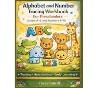 Alphabet and Number Tracing Workbook for Preschoolers: Letters A-Z and Numbers 1-10 (Bright Beginnings Learning Series)