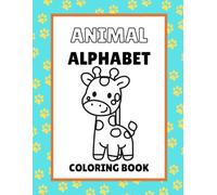 Alphabet Animal Adventure: A Coloring Book for Kids