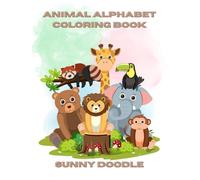Alphabet Animals: Children’s Coloring Book