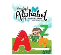 Alphabet Animals Coloring Book for Kids: A-Z Animal Coloring Book for Toddlers & Preschoolers | Fun Educational Coloring Pages for Ages 2-6 (Little Animal World Coloring Books)