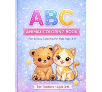 Alphabet Animals Coloring Book for Kids Ages 4-8: Fun and Easy ABC Coloring Pages for Learning and Creativity: Cute and Simple Animal Designs to Learn the Alphabet While Coloring