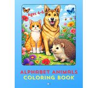 Alphabet Animals Coloring Book: With Animal Names | Early Learning for Kids Ages 4-6