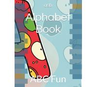 Alphabet Book: ABC Fun