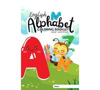 ALPHABET: COLORING AND BOOKLET (LEARNING)