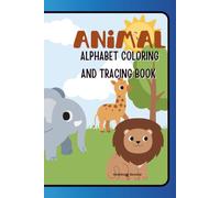 Alphabet Coloring and Tracing Book: A Fun ABC Workbook for Preschoolers and Kindergarten | Letter Tracing, Phonics Practice & Early Writing Skills
