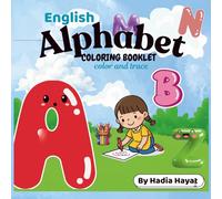 Alphabet Coloring and Tracing Book for Kids: Learn Letters A-Z with Fun Coloring Pages and Tracing Practice for Preschool and Kindergarten