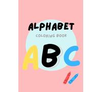 Alphabet Coloring Book: ABC