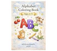 Alphabet Coloring Book: ABC Coloring Book for Kids Ages 3-5, learn letters while Coloring (Learning Coloring Book for kids)