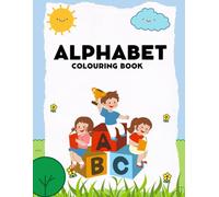 Alphabet Coloring Book - Crayon Fun Activity Book for Kids Ages 3-5 | Big Pictures to Color, Shapes, Animals & More