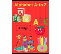 Alphabet Coloring Book for kids 4-6year: Fun A to Z letter with cute pictures to color learn, and enjoy.
